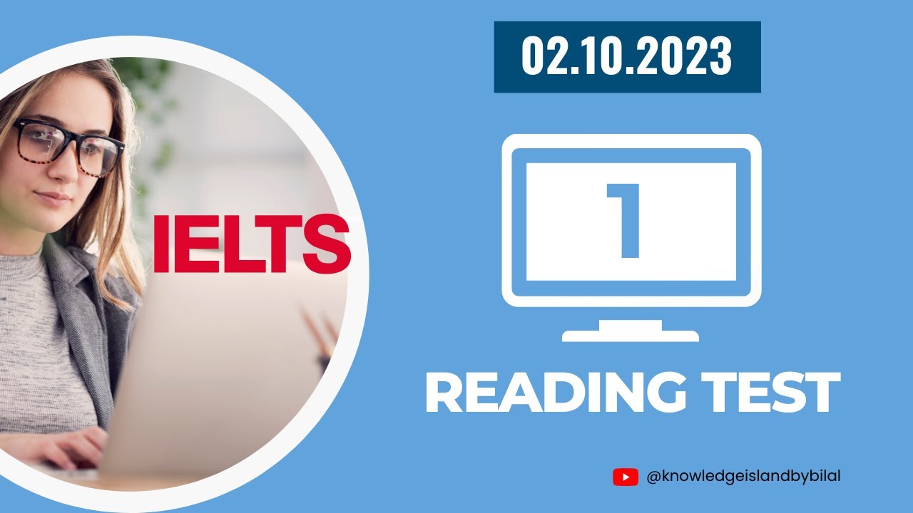 IELTS Computer Based Reading Test | IELTS Academic Reading Test 2023 | IELTS Reading Test 1
