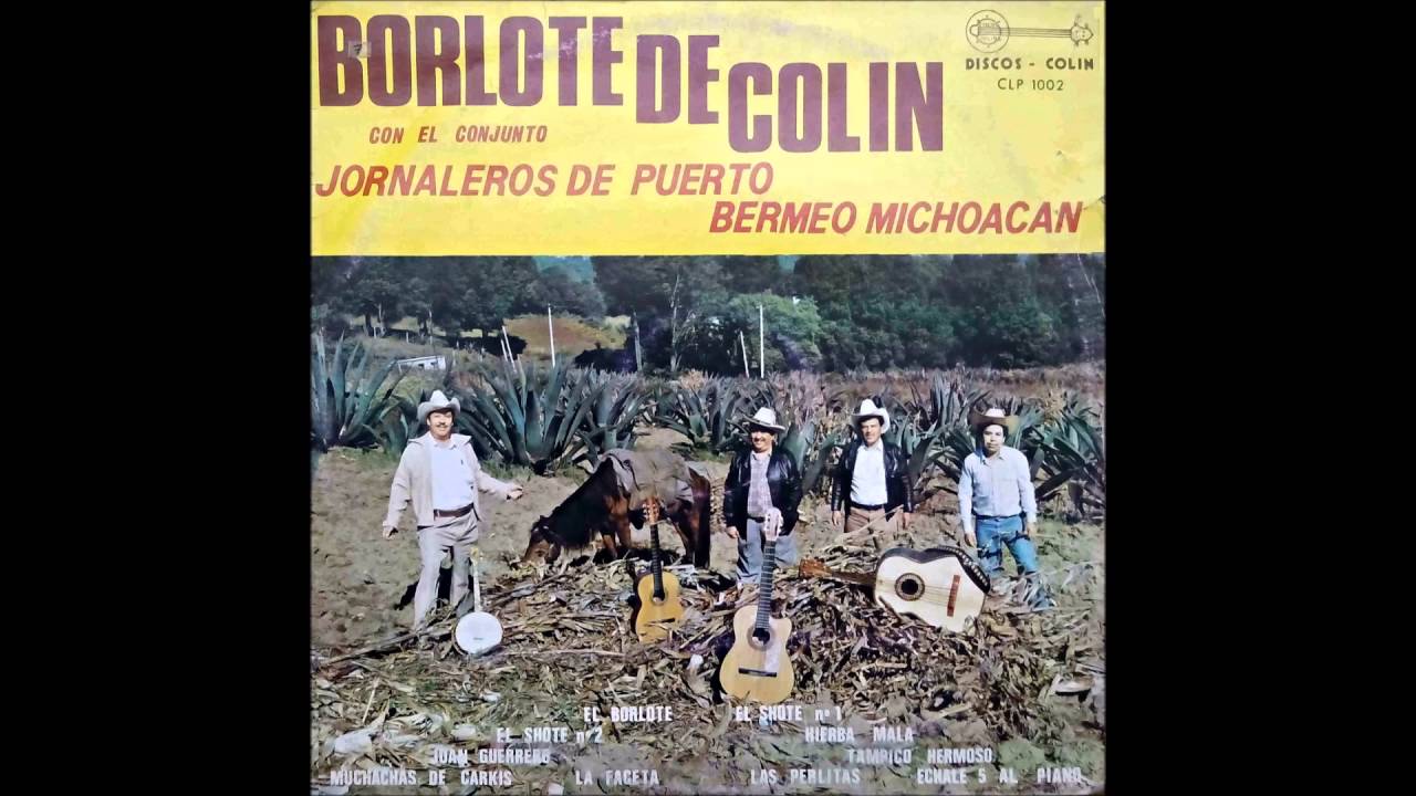 El Borlote de Colin-Las Muchahas de Carkis