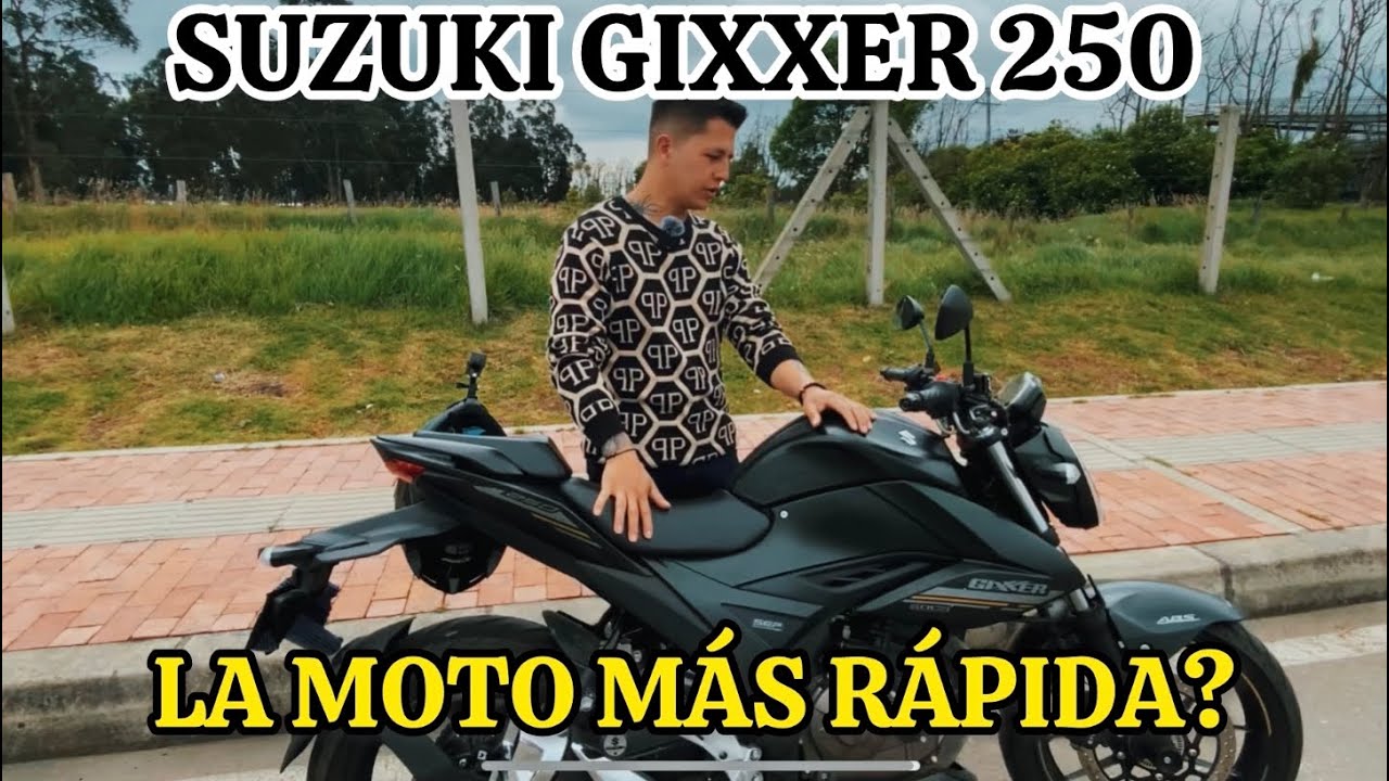 GIXXER 250| LA MOTO MÁS RÁPIDA DEL SEGMENTO 250 | MI EXPERIENCIA CON LA MOTO🔥