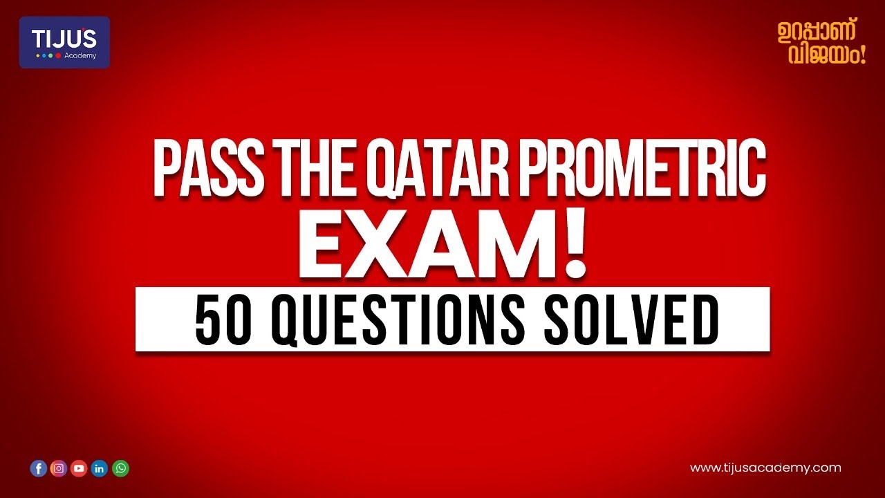 ✅ Pass the Qatar Prometric Exam - 50 Questions Solved | Best Prometric Coaching Kerala