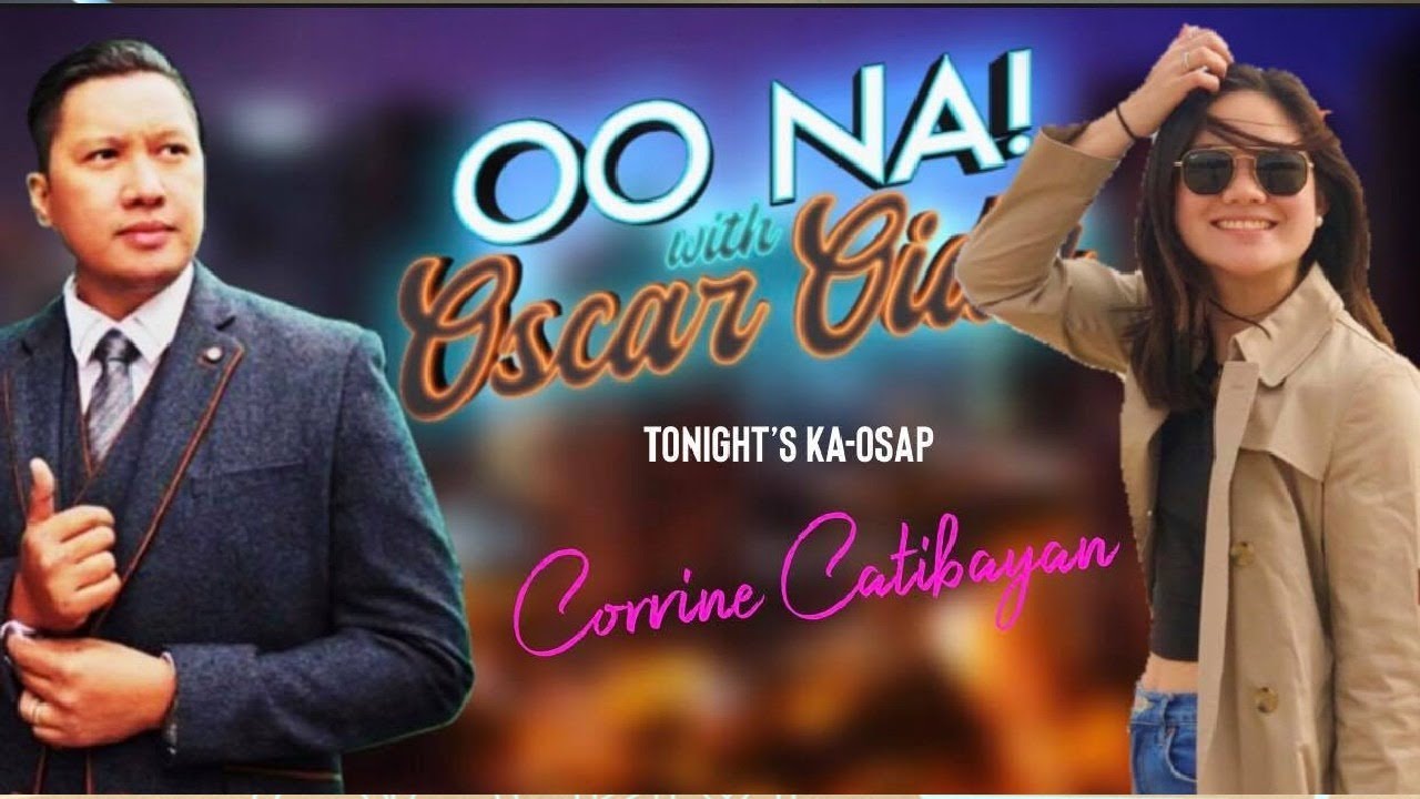 OO NA LIVE with MS Corinne Catibayan