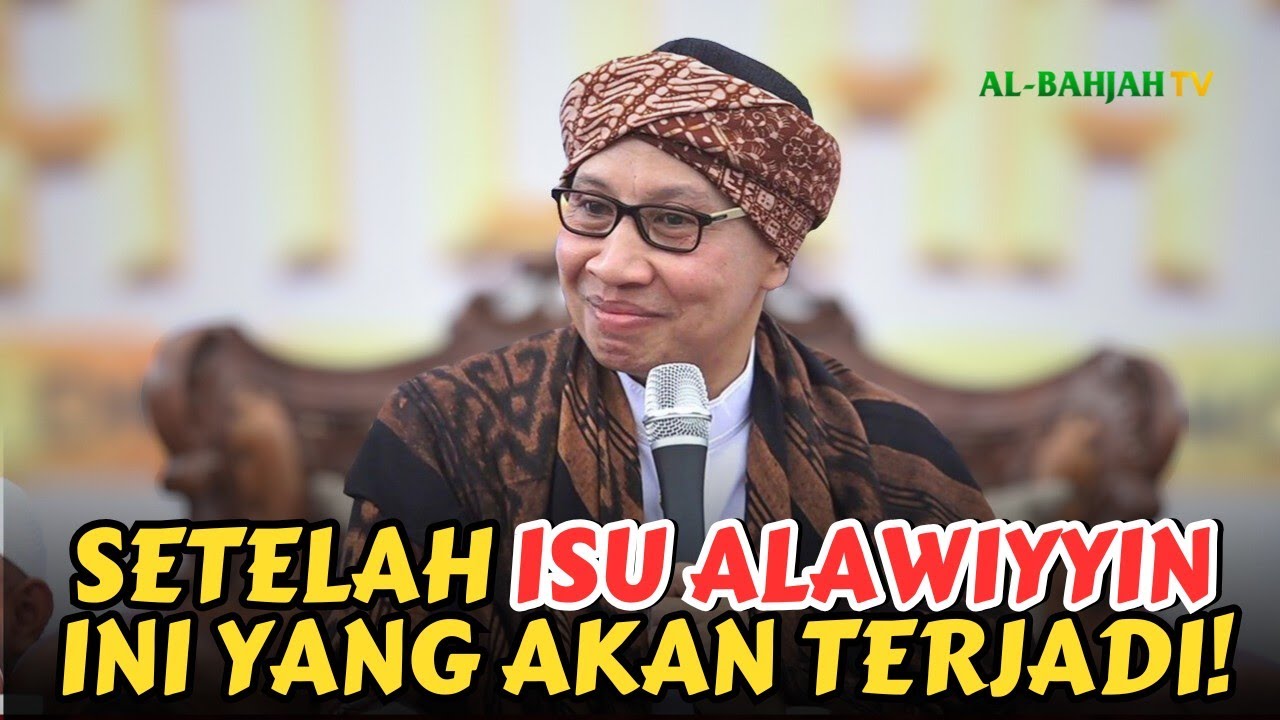 Setelah Alawiyyin yang Diserang selanjutnya Kyai Targetnya| Buya Yahya