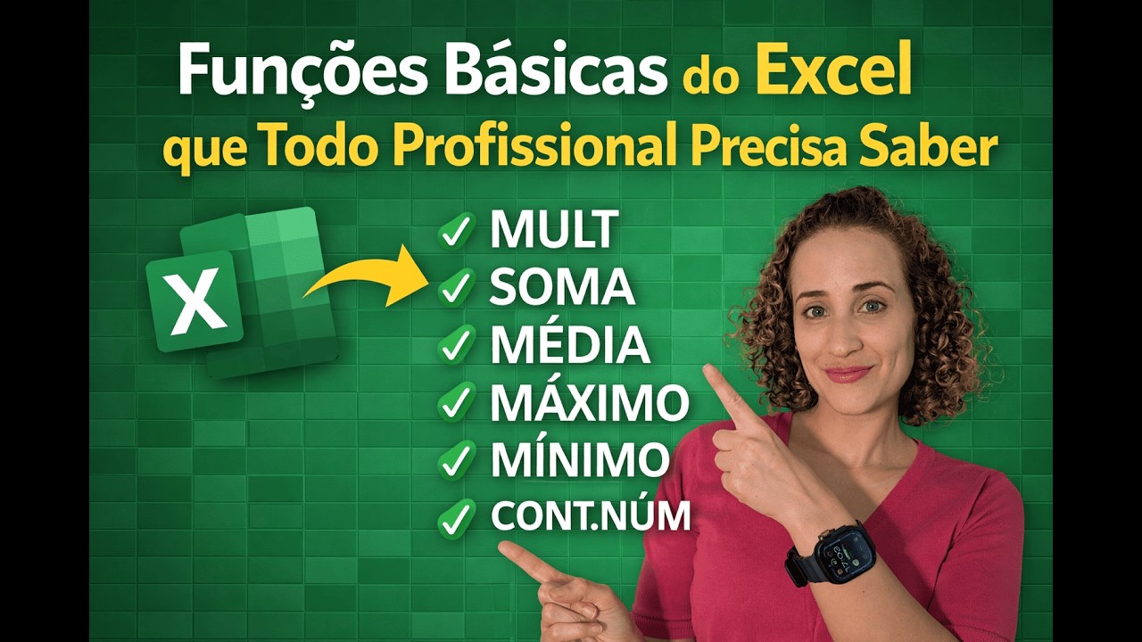 Funções Básicas do Excel que Todo Profissional Precisa Saber🚀