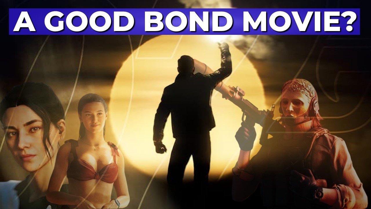 Is 007 FIRST LIGHT A Good James Bond Movie?