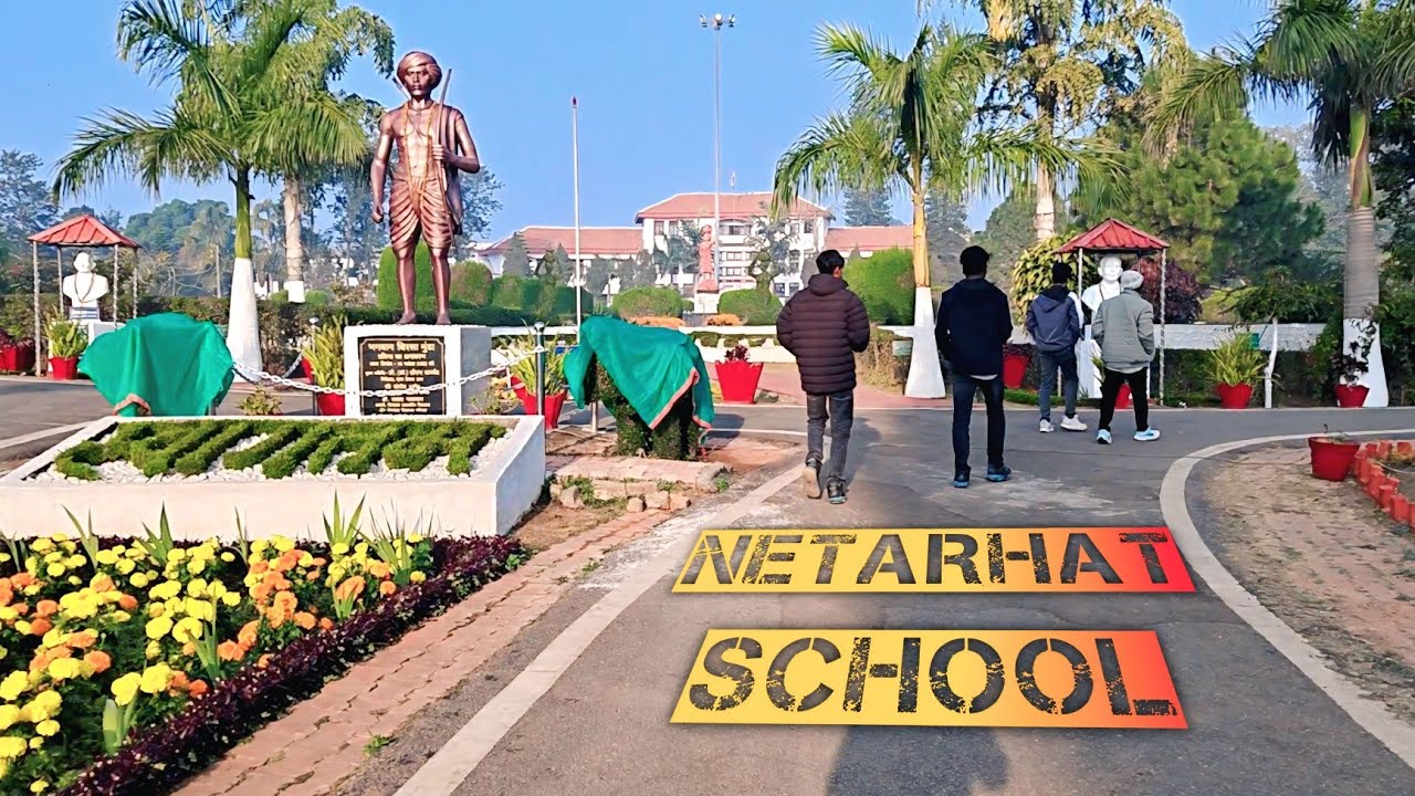 Netarhat School || The Heart Of Jharkhand || Full Tour of its Beautiful Garden