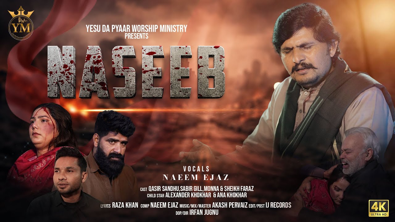 Naseeb By Naeem Ejaz 2026 products by @yesudapyaarworshipministry5004 | Akash Pervaiz | Raza Khan 
