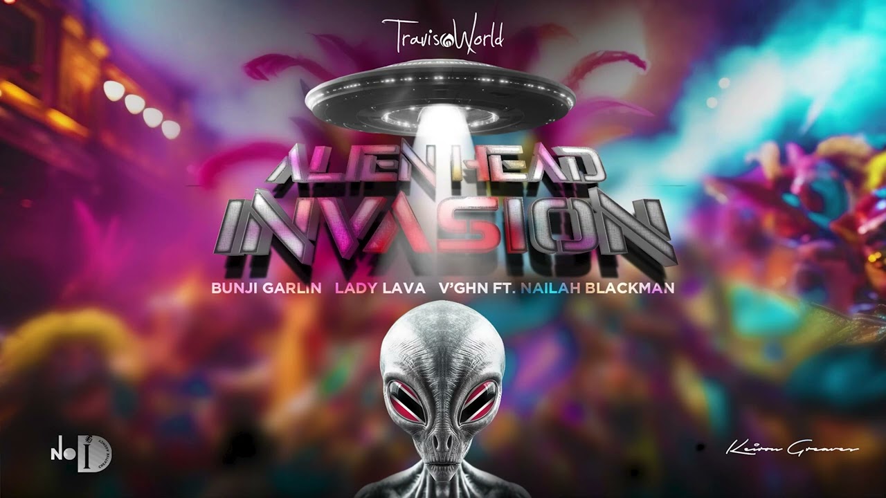 V&rsquo;ghn, Nailah Blackman & Travis World &ndash; Explore (Remix) | Alien Head Invasion Riddim