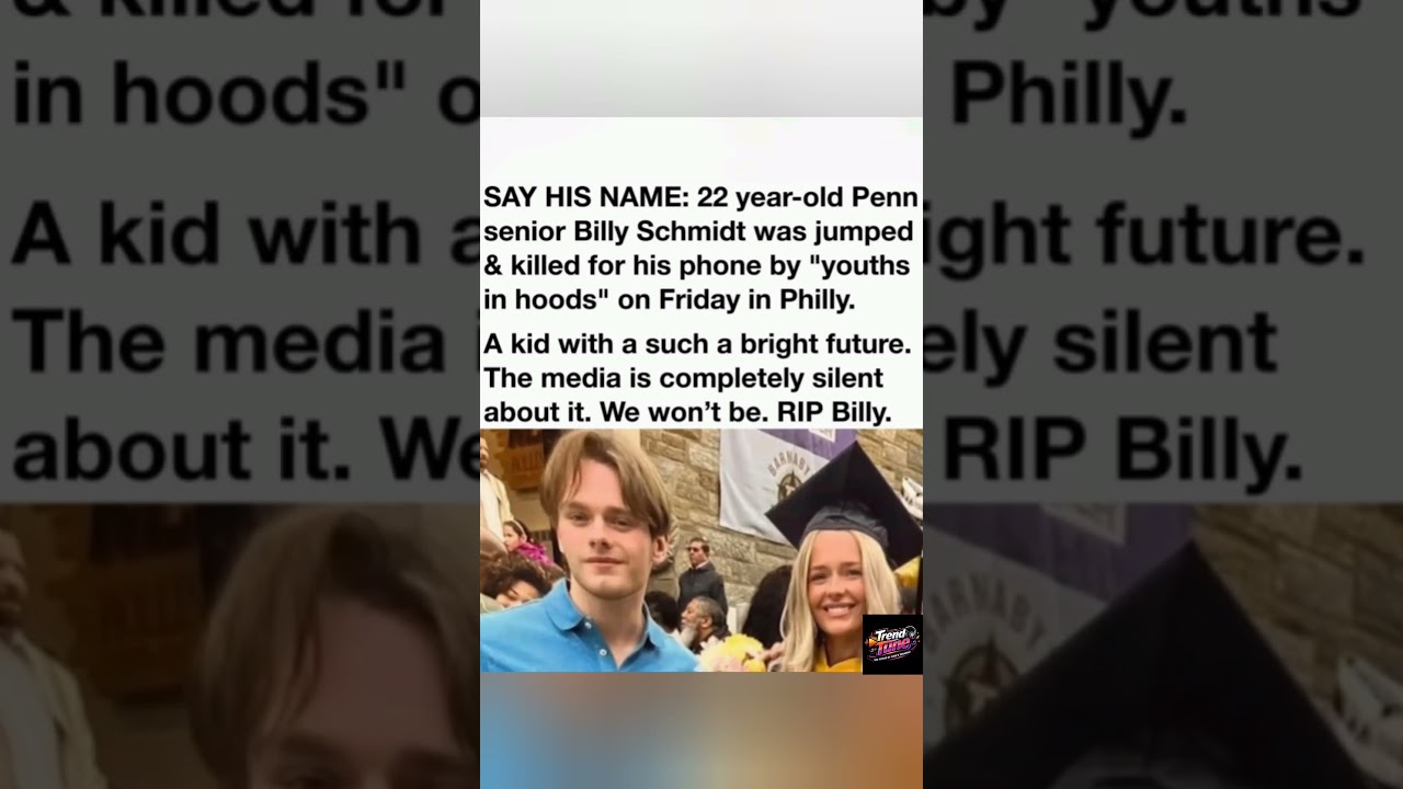 A post honors Billy Schmidt, a 22-year-old killed in Philadelphia, and calls for awareness#Community
