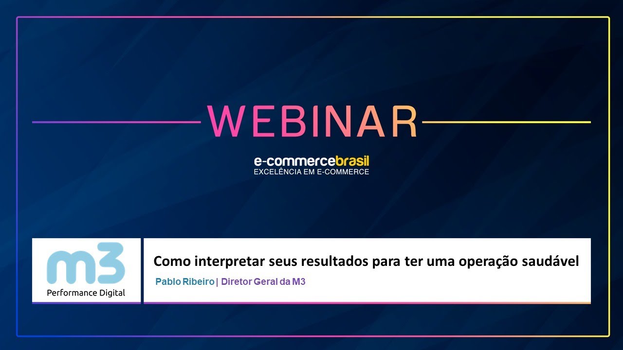 Webinar: Como interpretar seus resultados para ter uma operação saudável