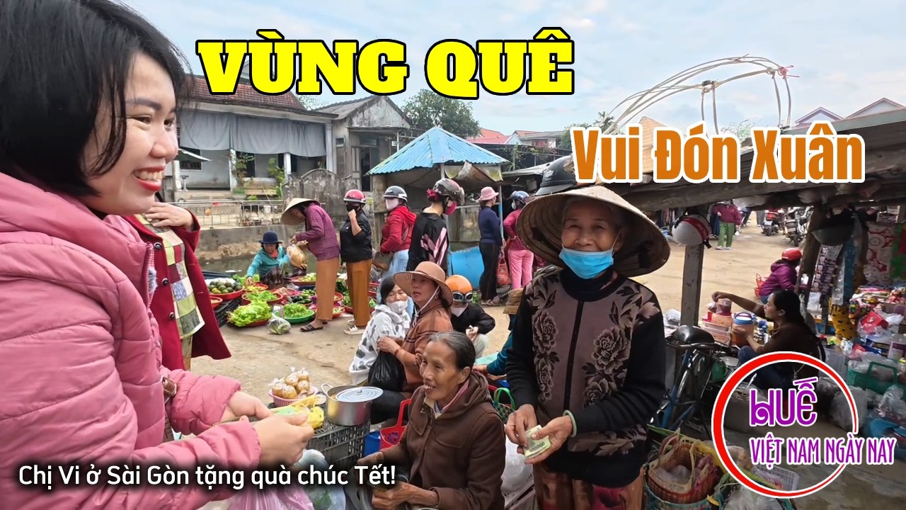 4/2 - Chợ quê nghèo bên sông buổi sáng hoa nở nhiều niềm vui chúc Tết