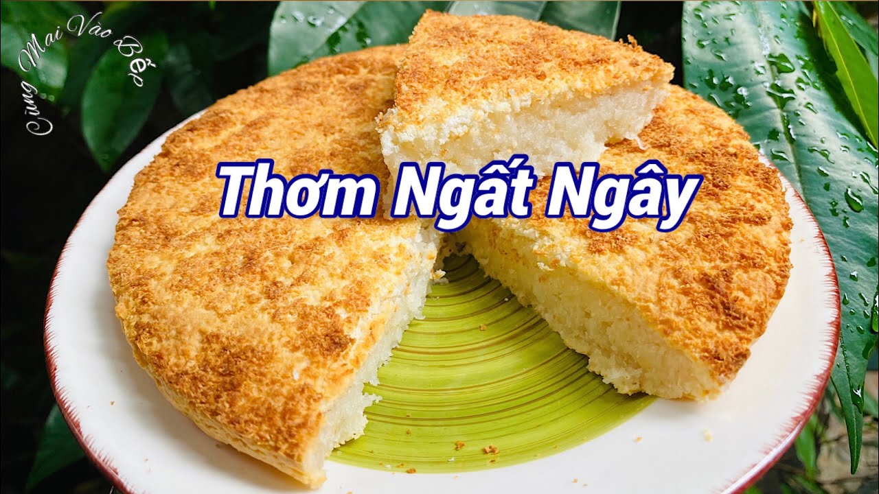 Đừng Bỏ Qua Công Thức Làm Bánh Dừa Nướng Thật Dễ Dàng Không Cần Lò Nướng || Cùng Mai Vào Bếp #6