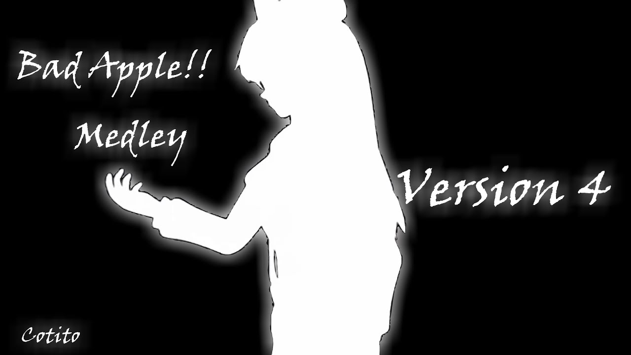 Bad Apple!! Medley V4