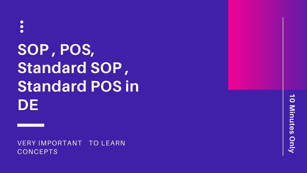 Difference between SOP, POS, Standard SOP, & Standard POS | 5 MIN only