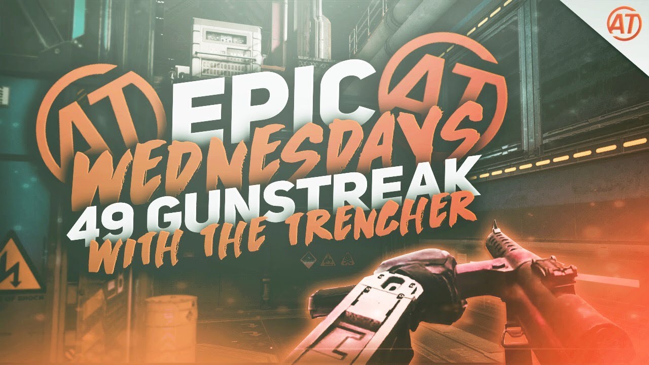 EPIC WEDNESDAY TRENCHER BLITZKREIG 49 GUN STREAK (THOUGHTS/REVIEW)