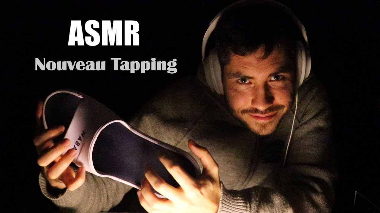 asmr nouveau tapping