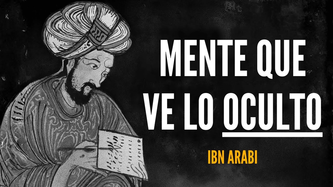 7 Rasgos Extraños Que Delatan una Mente de Nivel Genio — Ibn Arabi