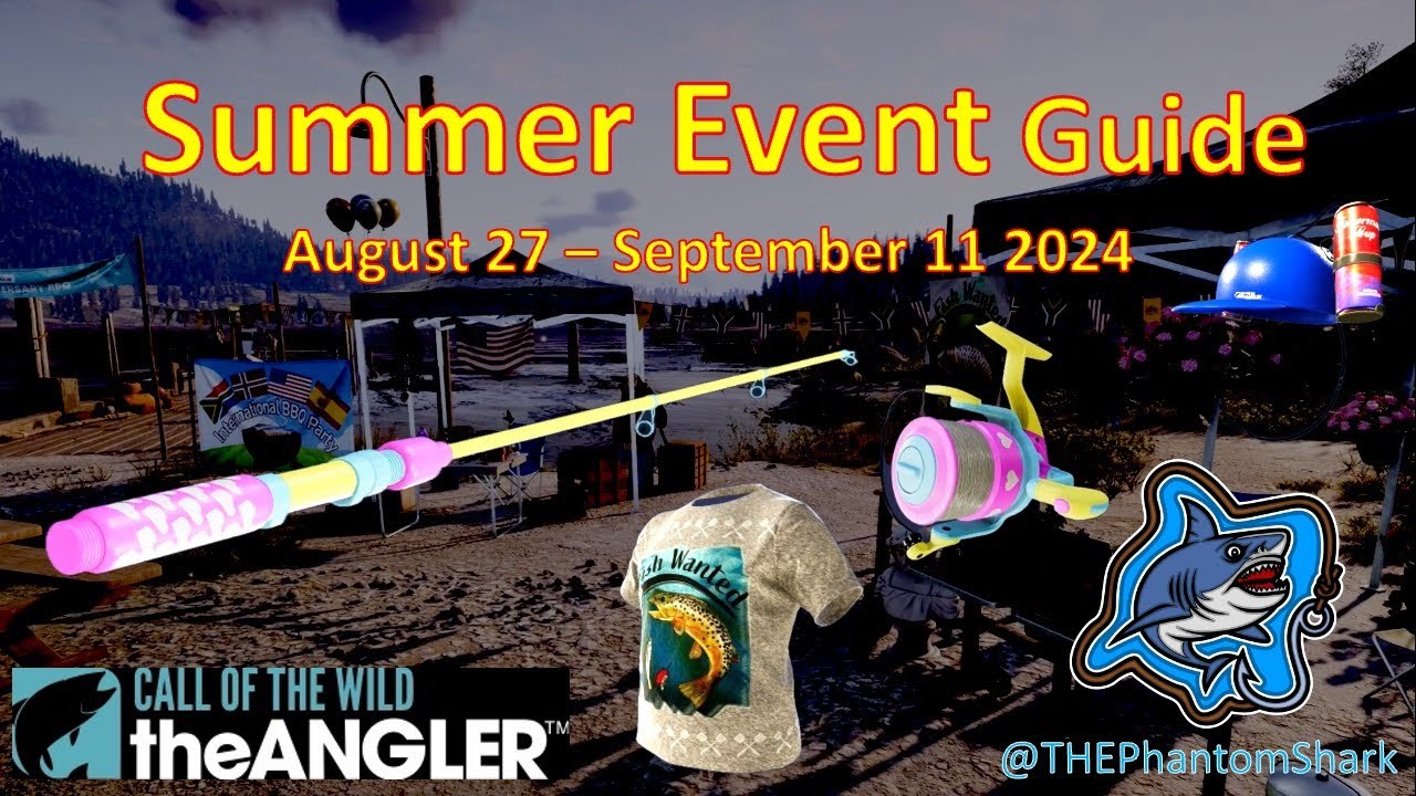 Summer Event Guide for 2 Year Anniversary - Call of the Wild The Angler