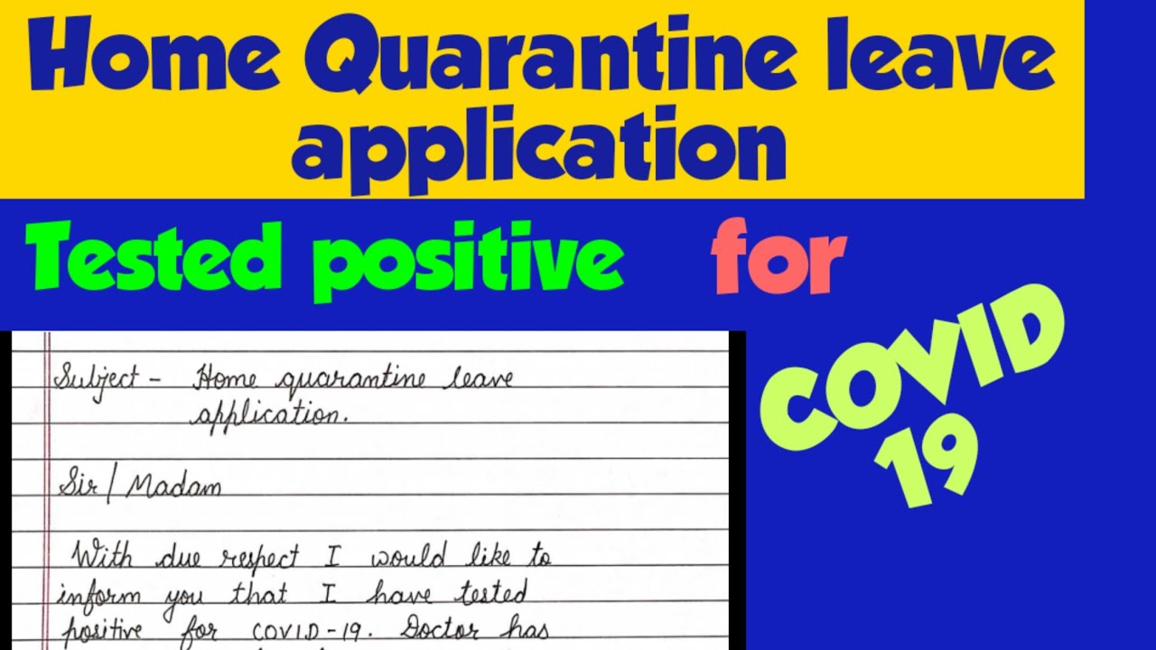 Home Quarantine leave application|application for home quarantine|sick leave application for COVID19