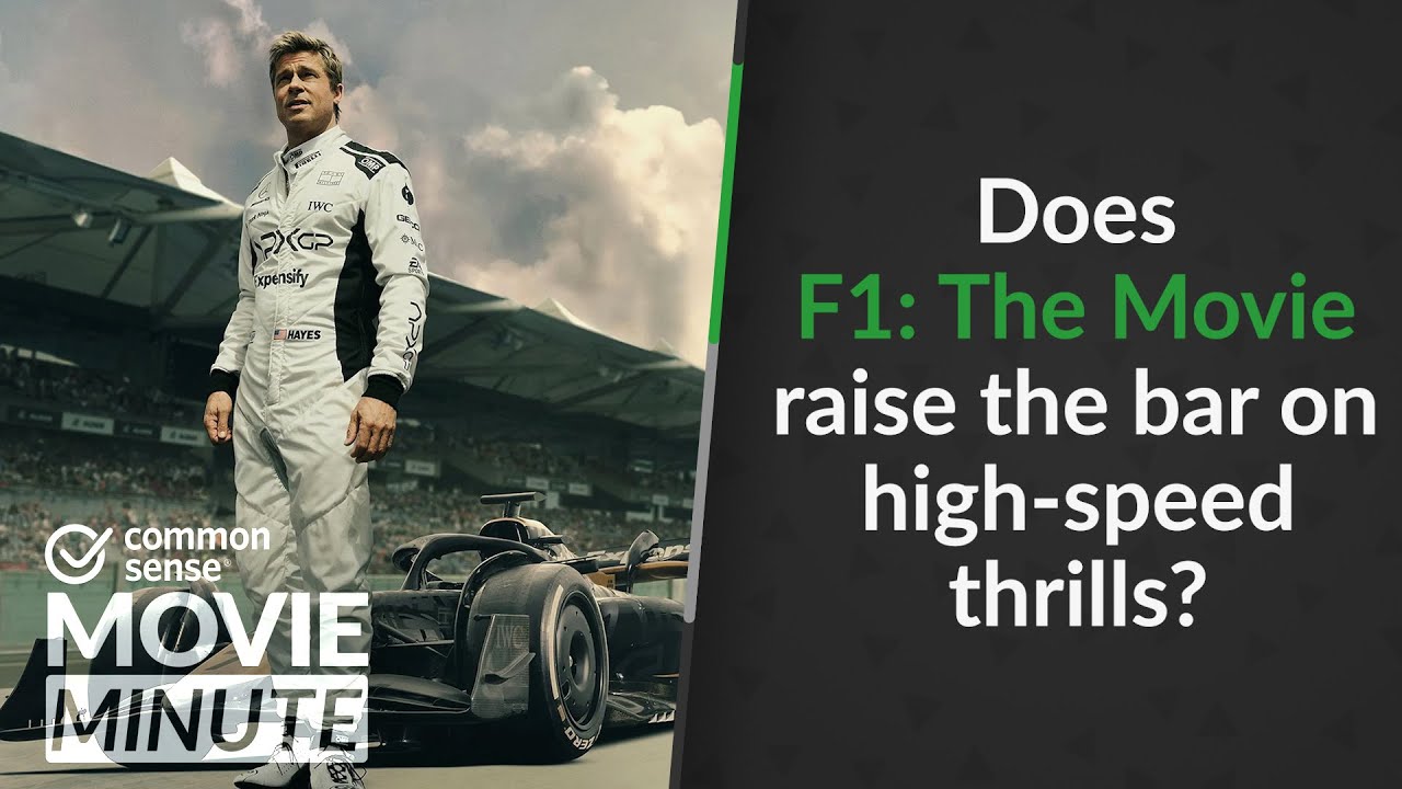 Does F1: The Movie raise the bar on high-speed thrills? | Common Sense Movie Minute