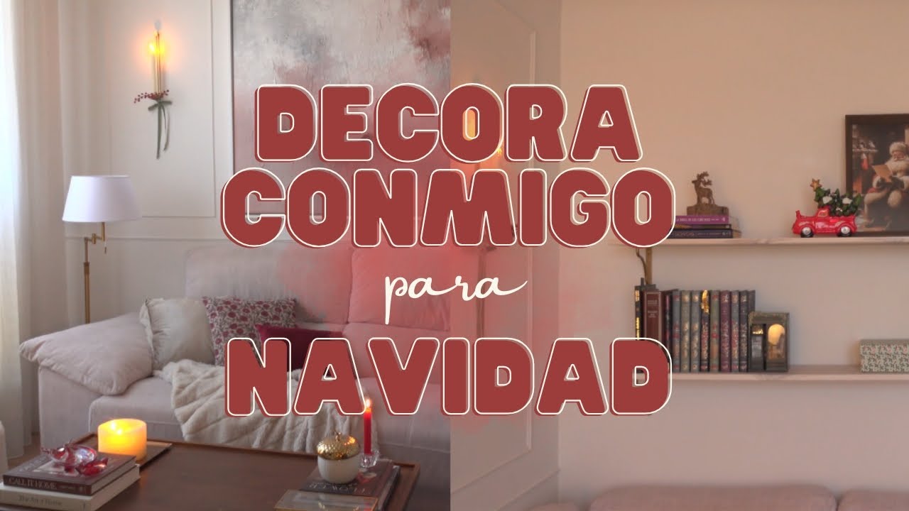 DECORA CONMIGO para NAVIDAD | DECORANDO el SALÓN Y EL COMEDOR🎁🎄✨