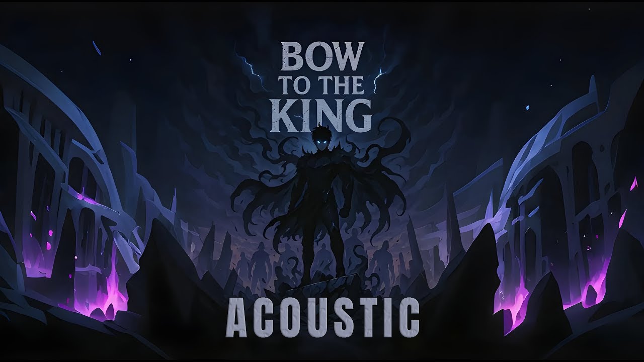 SUNG JINWOO SONG - Bow to the King Acoustic by Kalebae Music (Solo Leveling)