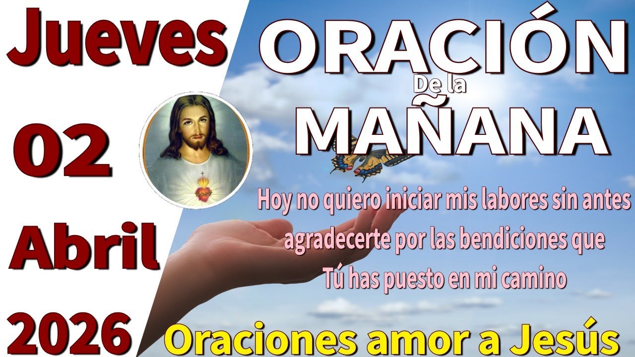 Oraci&oacute;n de la ma&ntilde;ana del d&iacute;a jueves 02 de abril de 2026 -Romanos 12:1