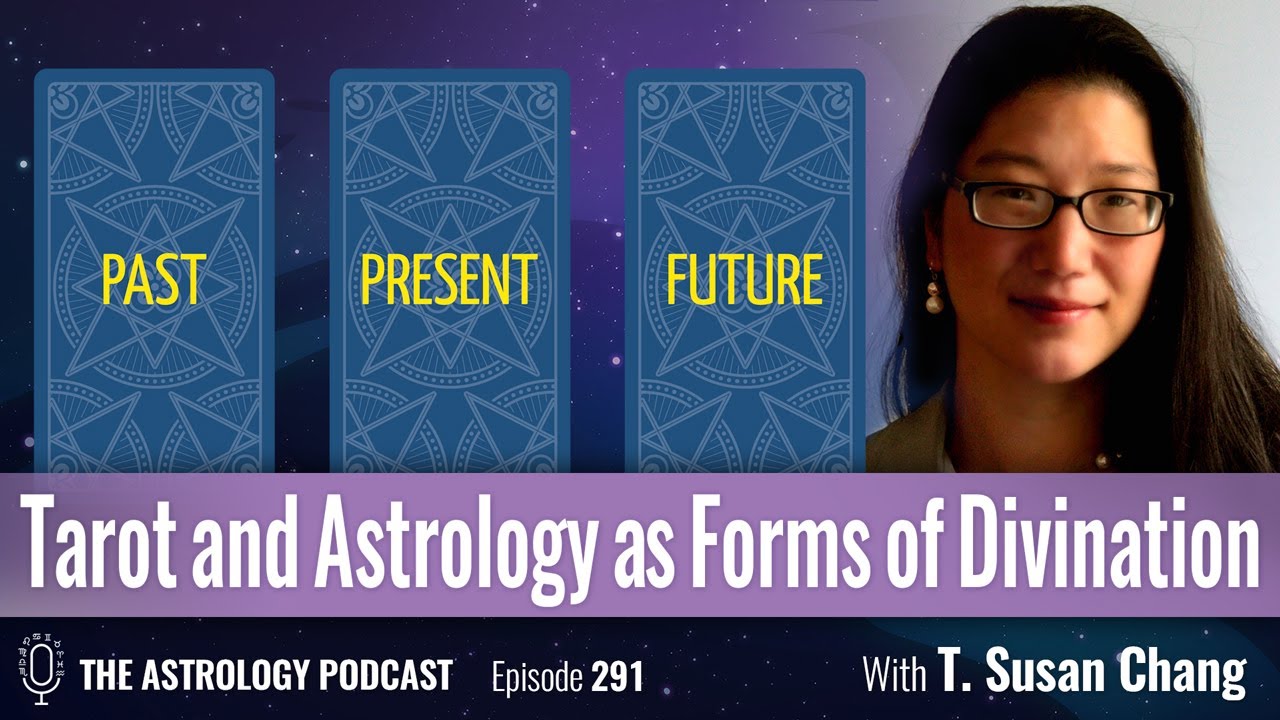 Tarot and Astrology as Divination