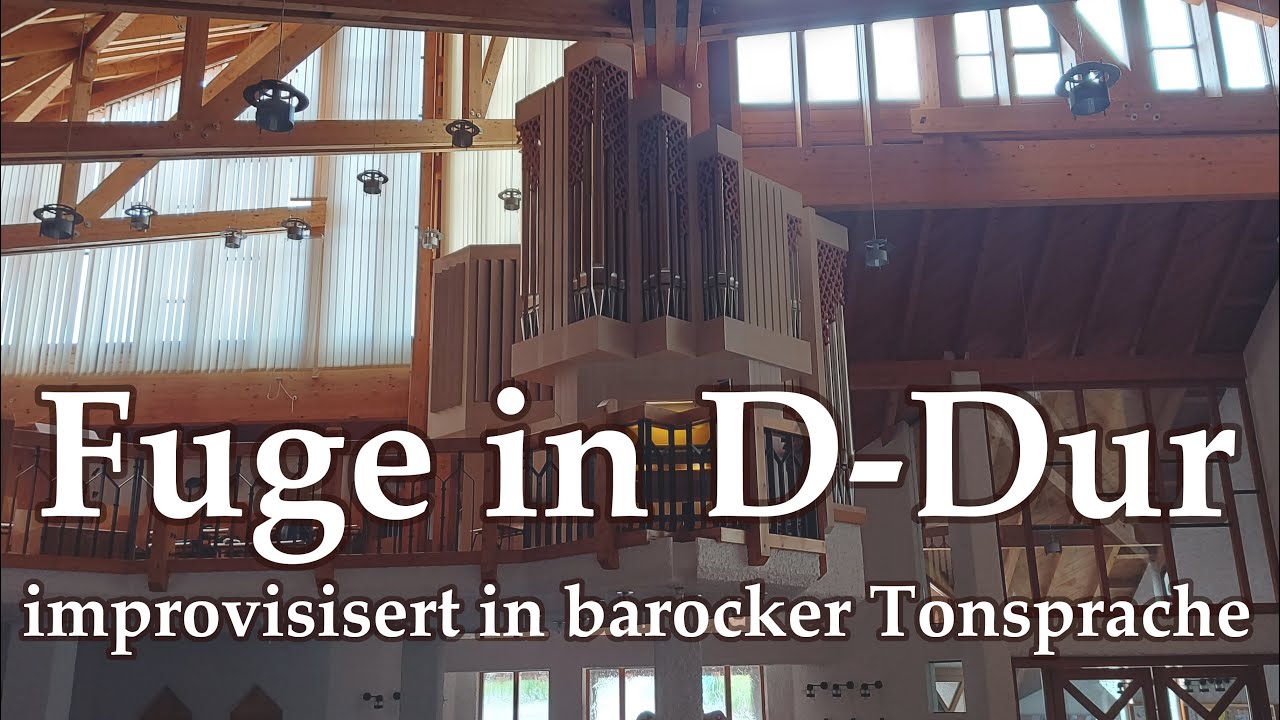 Fuge in  D-Dur mit beibehaltenem Kontrapunkt | Improvisation in barocker Tonsprache | Engelhardt