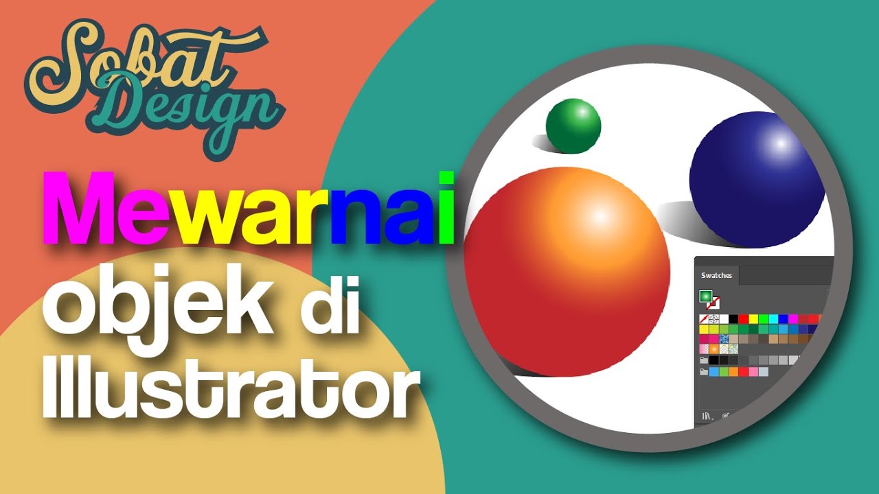 Belajar Illustrator | Cara Mewarnai Objek Di Illustrator