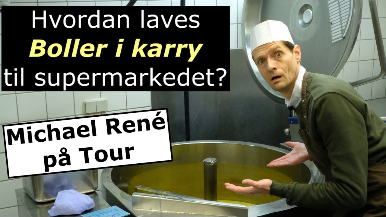 Boller i karry - Hvordan produceres boller i karry til supermarkedet? Michael René på Tour afsnit 4