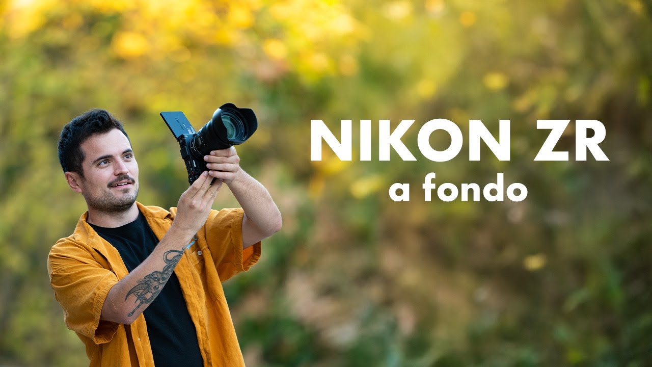 NIKON ZR | A FONDO