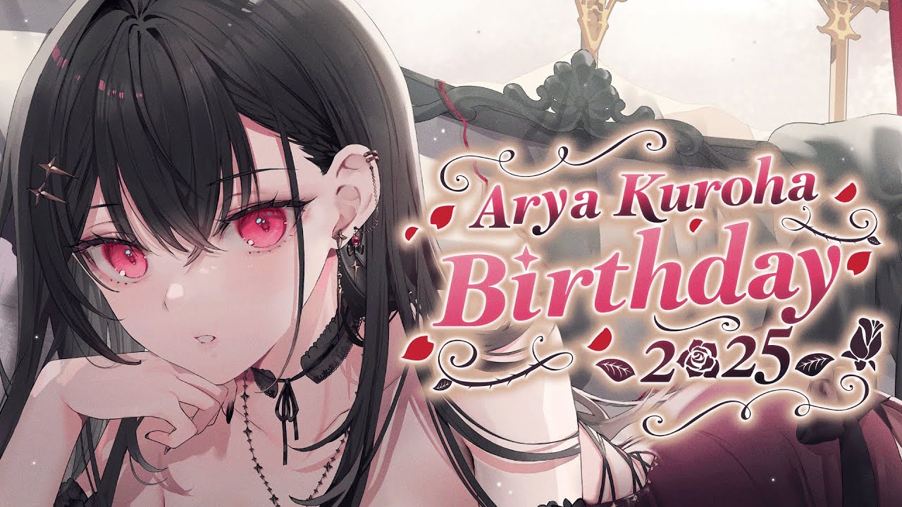 【BIRTHDAY 2025】let's have a fun party together ~ !!【#VSPOEN #AryaKuroha #AryaBDay2025】