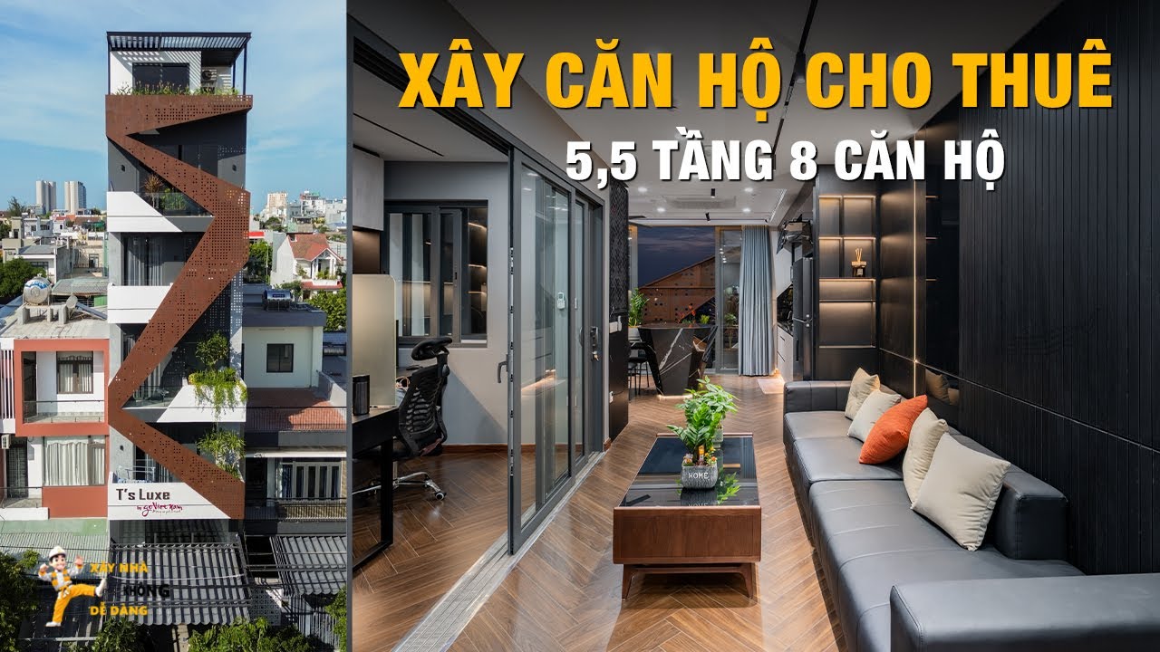 Nên Xây Căn Hộ Cho Thuê Như Thế Này? | 5,5 Tầng 1 Tum 8 Phòng Kết Hợp Nhà Ở