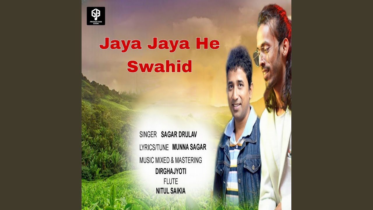 Jaya Jaya He Swahid