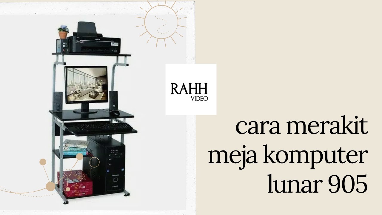 Cara Merakit Meja Komputer Lunar Huga 905