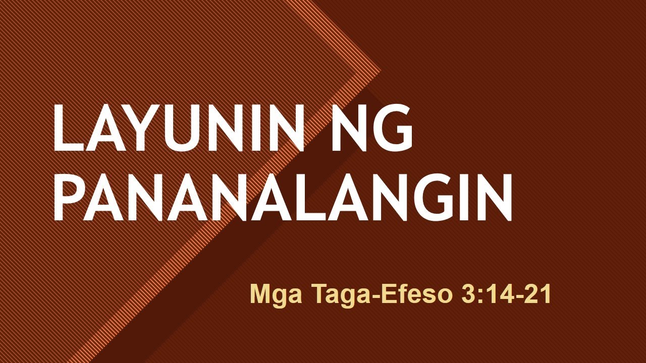 Part 6: Layunin ng Panalangin