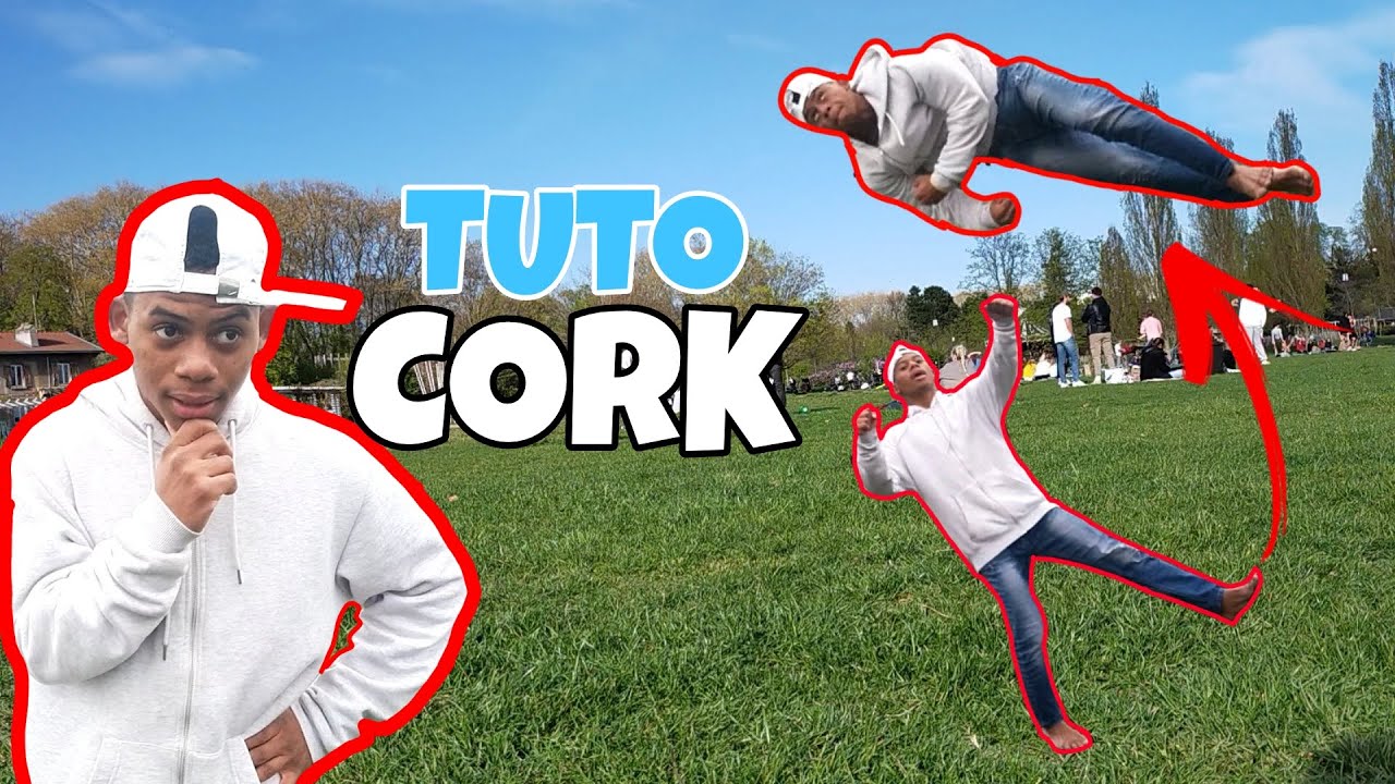COMMENT FAIRE UN CORK ( Je vous dévoile tous )