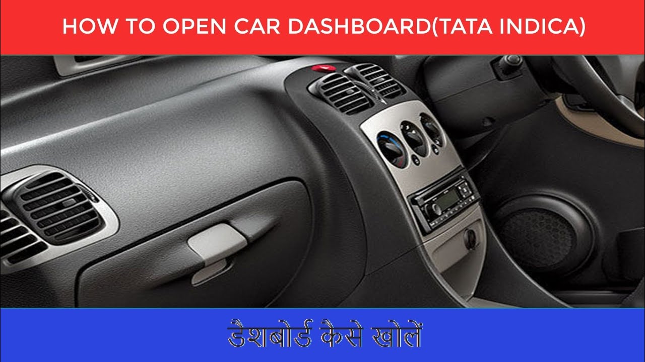 How to open car dashboard easily  of Tata Indica #TATAINDICA #INDICAMODIFICATION