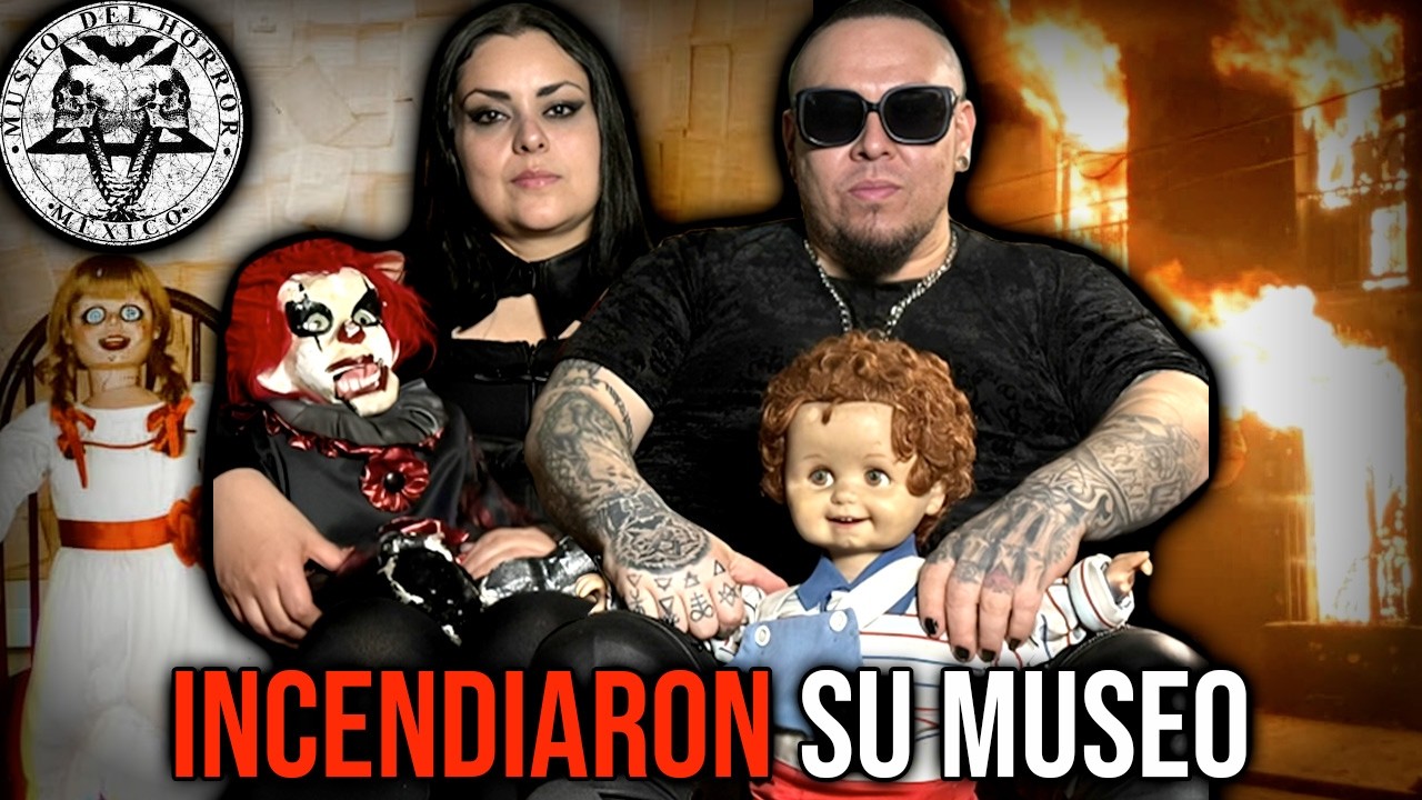 Fanáticos religiosos Incendiaron su MUSEO DEL HORROR, y los OBJETOS POSEÍDOS resultaron intactos