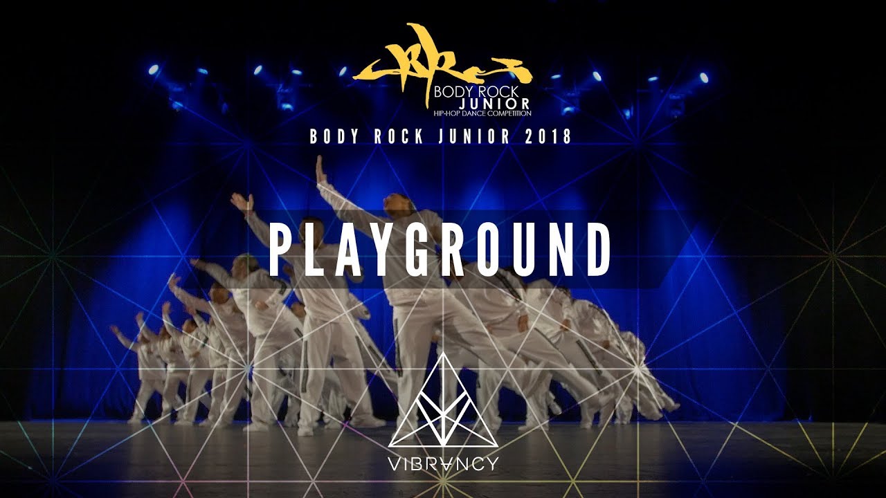 Playground | Body Rock Junior 2018 [@VIBRVNCY Front Row 4K]