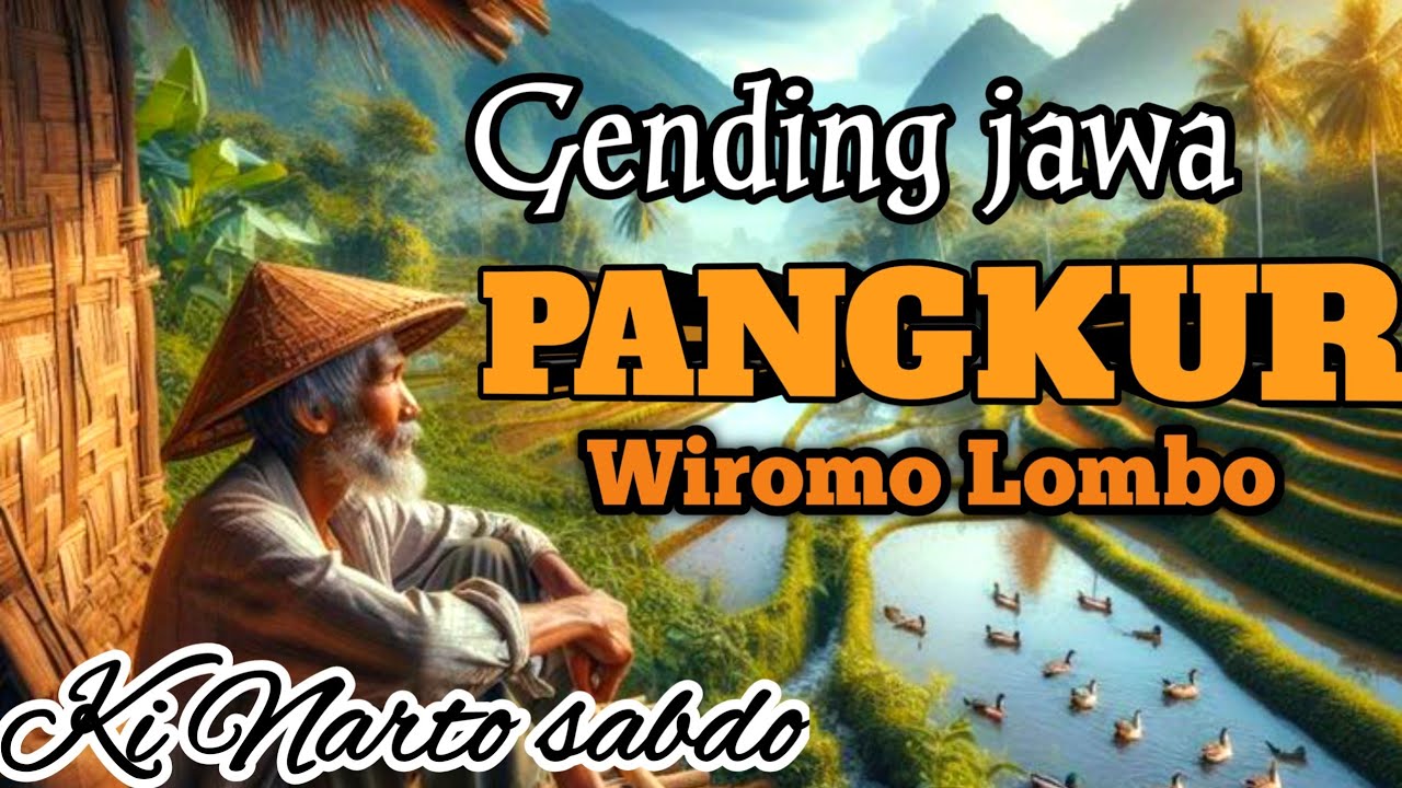 GENDING JAWA _(PANGKUR WIROMO LOMBO) _||UYON UYON GENDING JAMPI SAYAH - MERDU NYAMLENG TENAN