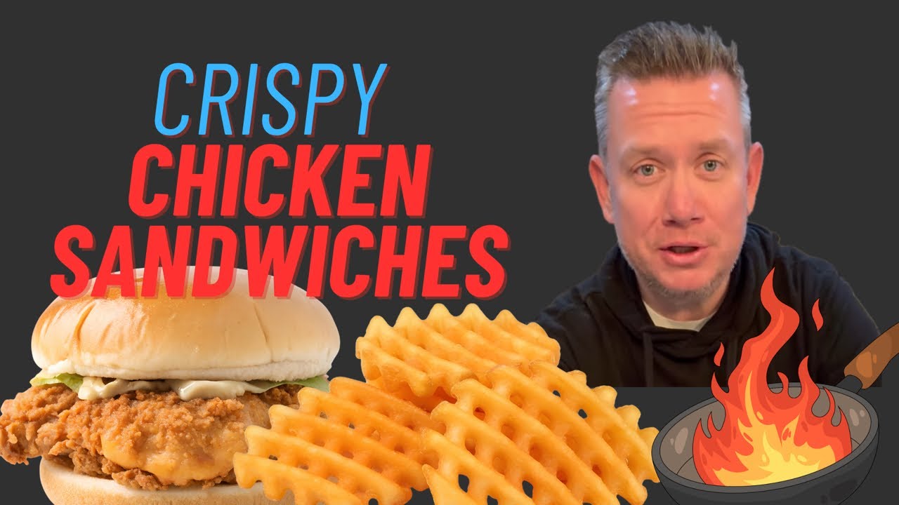 Crispy chicken sandwiches ￼