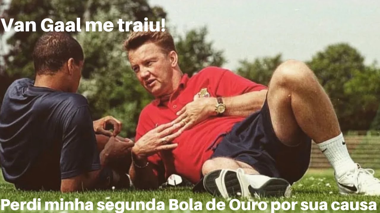 Van Gaal tirou de Rivaldo a SEGUNDA BOLA DE OURO em 2000. Entenda!