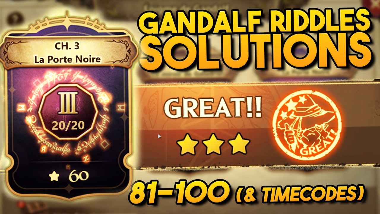 MINI-JEU &Eacute;NIGMES DE GANDALF 81-100 : SOLUTIONS 3 STARS | Summoners War