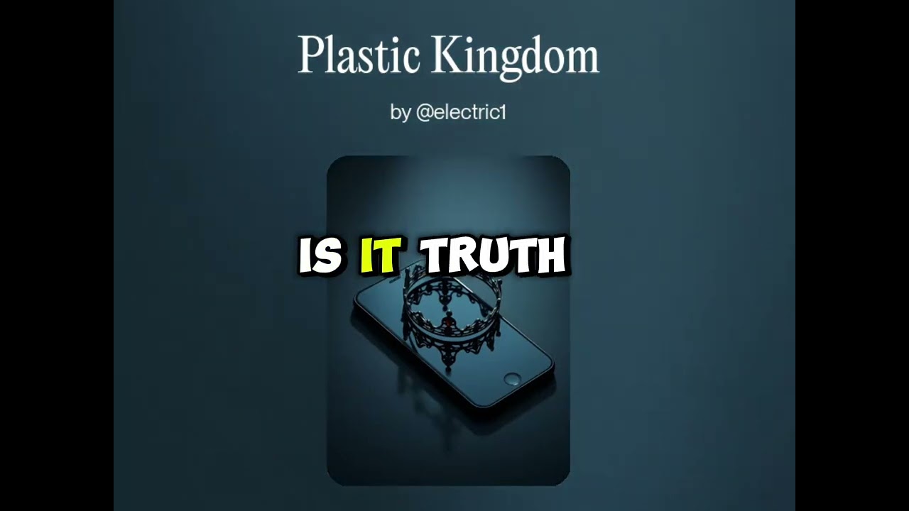 Plastic kingdom