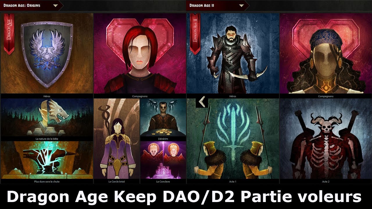 Dragon Age Keep FR - Partie voleurs Lavellan Mahariel - scénario mondial DAO/DA2
