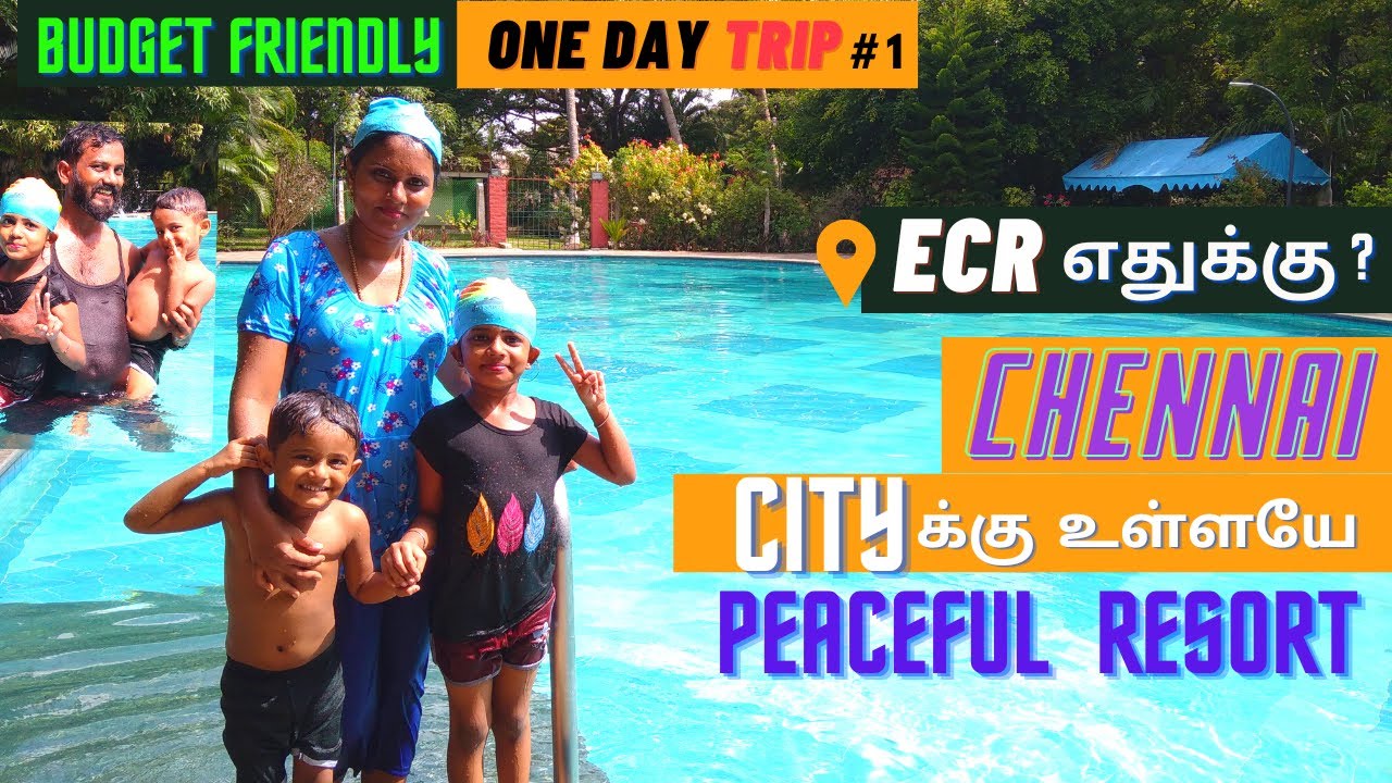 Hidden Resort inside Chennai City | Budget Family Trip | Swimming Pool Fun| Green Fields resort