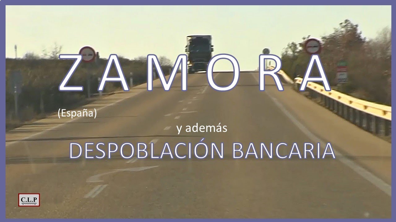 Zamora (España). Y además 