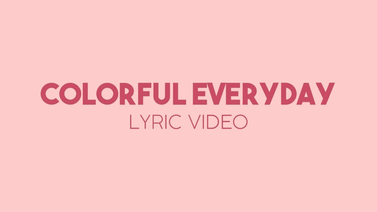 Shojo Complex - Colorful Everyday (Lyric Video)