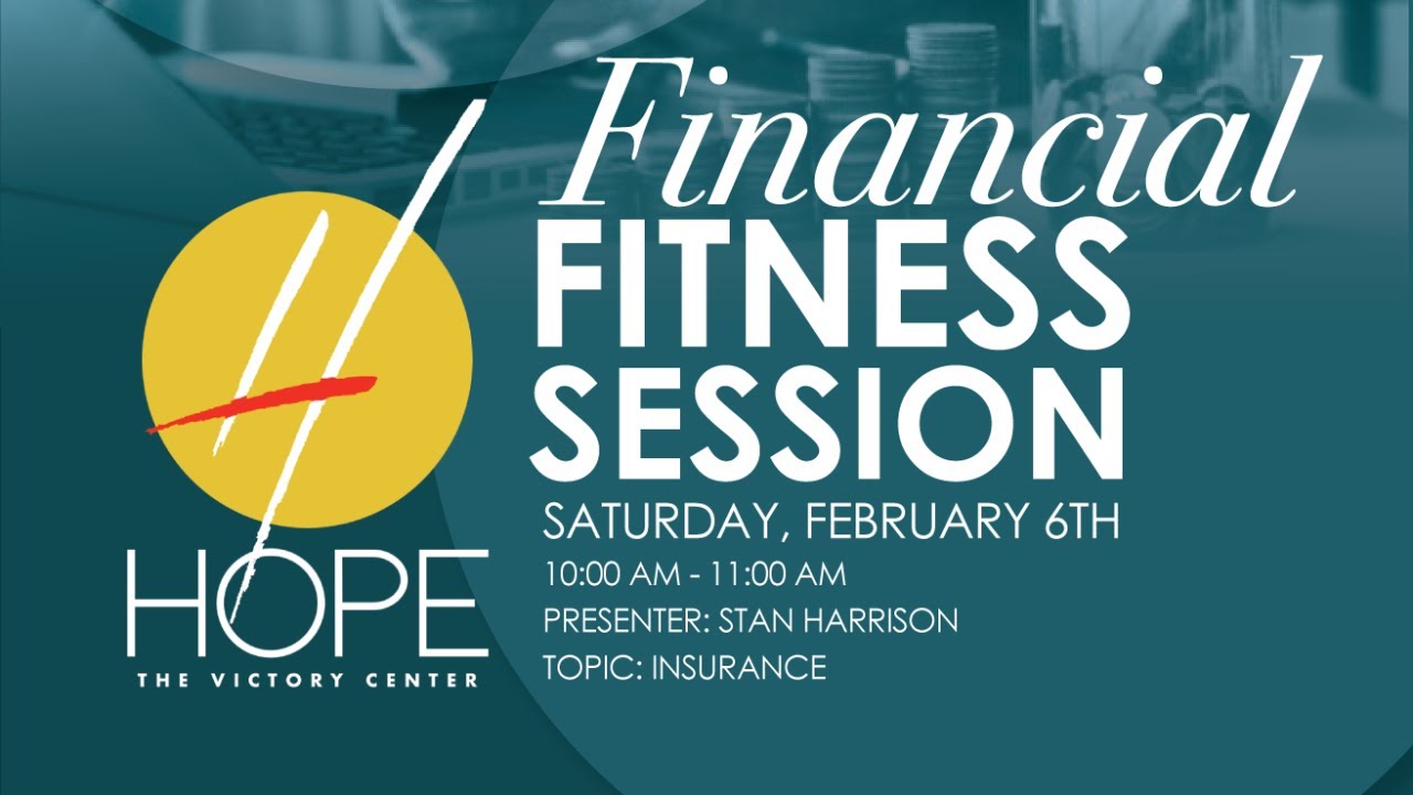 Financial Fitness Session | Mr. Stan Harrison - Insurance | 2.6.21
